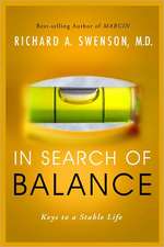 In Search of Balance: Keys to a Stable Life