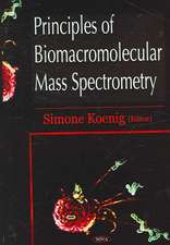 Principles of Biomacromolecular Mass Spectrometry