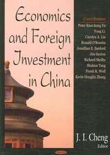 Economics and Foreign Investment in China