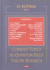 Current Topics in Quantum Field Theory Research