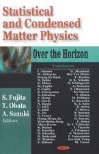 Statistical & Condensed Matter Physics: Over the Horizon