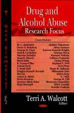 Drug and Alcohol Abuse Research Focus