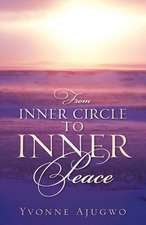 From Inner Circle to Inner Peace