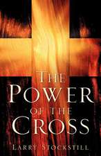 The Power of the Cross