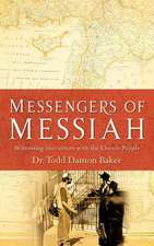 Messengers of Messiah