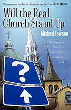 Will the Real Church Stand Up