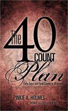 The 40-Count Plan: Volume I