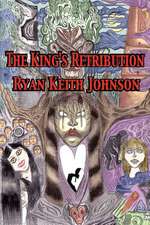 The King's Retribution