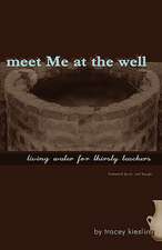 Meet Me at the Well