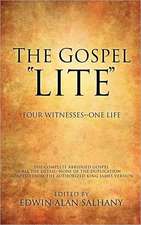 The Gospel "Lite"