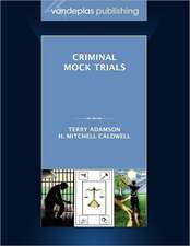 Criminal Mock Trials First Edition 2012