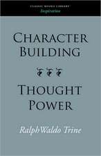 Character Building--Thought Power