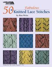 50 Fabulous Knitted Lace Stitches