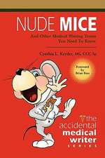 Nude Mice: And Other Medical Writing Terms You Need to Know