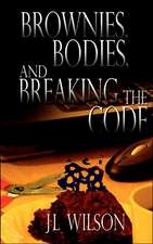 Brownies, Bodies, and Breaking the Code