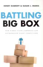 Battling Big Box: How Nimble Niche Companies Can Outmaneuver Giant Competitors