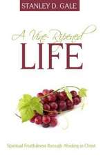 A Vine-Ripened Life: Spiritual Fruitfulness Through Abiding in Christ