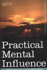 Practical Mental Influence