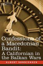 Confessions of a Macedonian Bandit