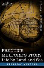 Prentice Mulford's Story