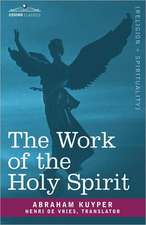 The Work of the Holy Spirit