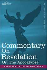 Commentary on Revelation, Or, the Apocalypse