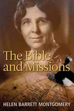 The Bible and Missions