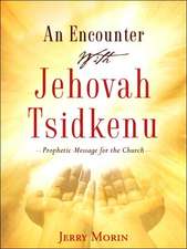 An Encounter With Jehovah Tsidkenu