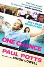 One Chance: A Memoir