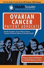 Healthscouter Ovarian Cancer Patient Advocate: Ovarian Cancer Symptoms and Signs of Ovarian Cancer