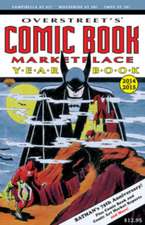 Overstreet’s Comic Book Marketplace Yearbook 2014