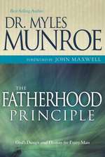 The Fatherhood Principle