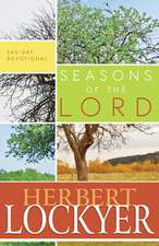 Seasons of the Lord: 365-Day Devotional