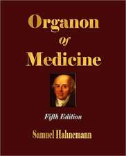 Organon of Medicine - Fifth Edition