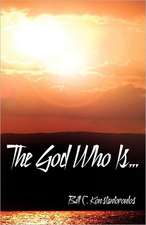 The God Who Is