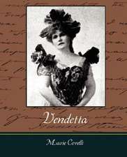 Marie Corelli, C: Vendetta
