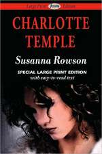 Charlotte Temple: Special Student Edition