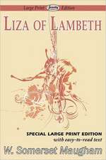 Liza of Lambeth: Two Novellas in One Volume