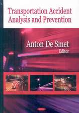 Transportation Accident Analysis & Prevention