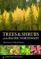 Trees & Shrubs of the Pacific Northwest