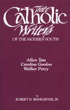 Three Catholic Writers of the Modern South