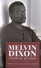 A Melvin Dixon Critical Reader