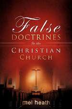 False Doctrines in the Christian Church