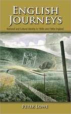 English Journeys: National and Cultural Identity in 1930s and 1940s England