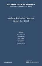 Nuclear Radiation Detection Materials - 2011: Volume 1341