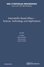 Intermetallic-Based Alloys - Science, Technology and Applications