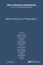 Recent Advances in Photovoltaics: Volume 1771