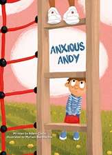 Anxious Andy