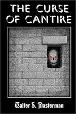 The Curse of Cantire: The Weird Tales of Wyatt Blassingame