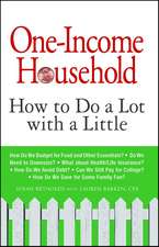 One-Income Household: How to Do a Lot with a Little